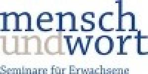 Mensch und Wort - Seminare für Erwachsene