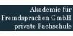 Akademie für Fremdsprachen GmbH, private Fachschule
