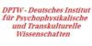 DPTW Deutsches Institut für Psychophysikalische und Transkulturelle Wissenschaften