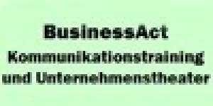 BusinessAct Kommunikationstraining und Unternehmenstheater