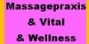 Massagepraxis & Vital & Wellness
