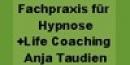 Fachpraxis für Hypnose+Life Coaching Anja Taudien